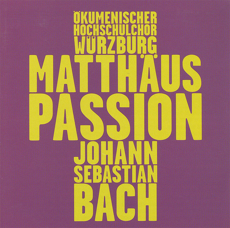 Bach: Matthäus Passion