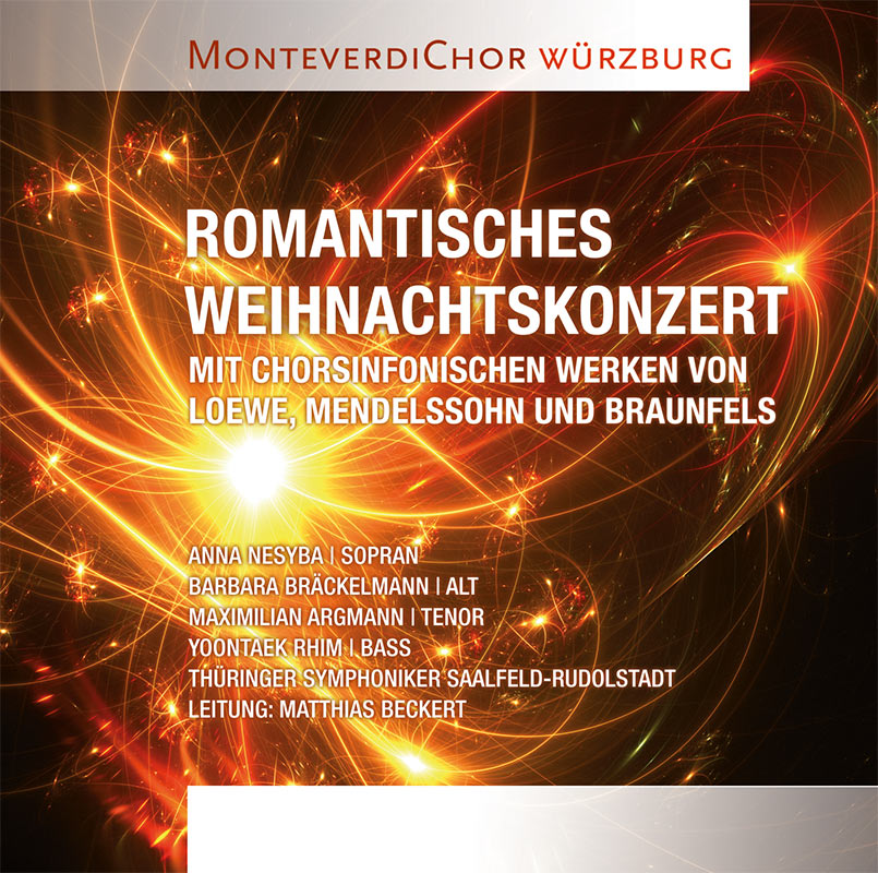 W. Braunfels, C. Loewe, F. Mendelssohn Bartholdy: Romantisches Weihnachtskonzert