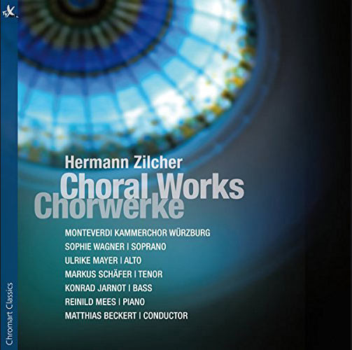 Hermann Zilcher: Chorwerke